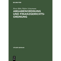 Abgabenordnung und Finanzgerichtsordnung