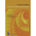 Inclusive Localities: Perspectives on Local Social Policies and Practices