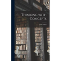 Thinking With Concepts