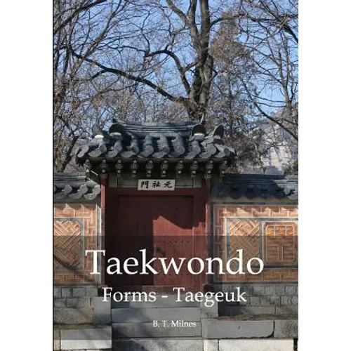 Taekwondo Forms - Taegeuk
