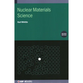 Nuclear Materials Science (Second Edition)