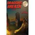 Dragon's Breath: Revised