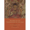 Records of the Transmission of the Lamp: Volume 3: The Nanyue Huairang Lineage (Books 10-13) - The Early Masters