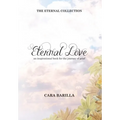 Eternal love - An inspirational book to help with the journey of grief