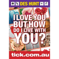 I Love You But How Do I Live With You?