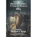 Sherlock Holmes: A Year of Mystery 1884