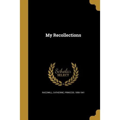 My Recollections