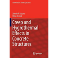 Creep and Hygrothermal Effects in Concrete Structures