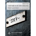 A brief insight into the world of device fuses: Significance and Development of Fuses in Electrical Devices