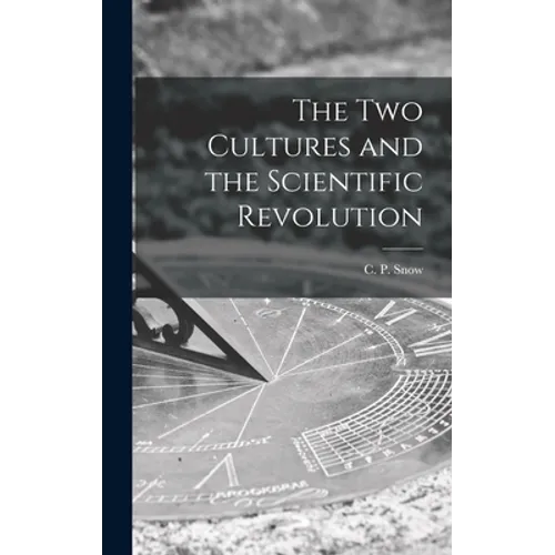 The Two Cultures and the Scientific Revolution