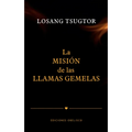 Misión de Las Llamas Gemelas, La