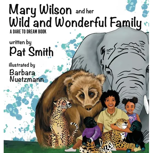 Mary Wilson and Her Wild and Wonderful Family