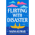 Flirting With Disaster