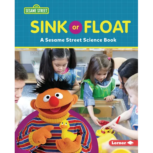 Sink or Float: A Sesame Street (R) Science Book