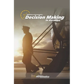 Decision making in aviation