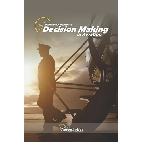 Decision making in aviation