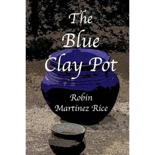The Blue Clay Pot