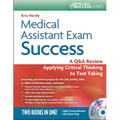 Medical Assistant Exam Success: A Q&A Review Applying Critical Thinking to Test Taking [With CDROM]