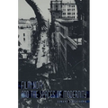 Film Noir and the Spaces of Modernity