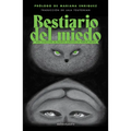 Bestiario del Miedo: Una Colección de Relatos Clásicos de Terror Animal / Bestiary of Fear: A Collection of Classic Animal Horror Stories
