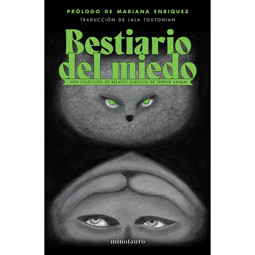 Bestiario del Miedo: Una Colección de Relatos Clásicos de Terror Animal / Bestiary of Fear: A Collection of Classic Animal Horror Stories