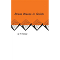 Stress Waves in Solids