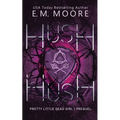 Hush, Hush