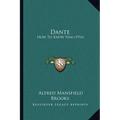 Dante: How To Know Him (1916)