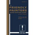 The Friendly Painters House Painting Guide