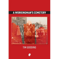 A Workingman's Cemetery