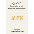 Qur'an's Prescription for Life