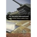 The Moralist International: Russia in the Global Culture Wars