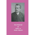 44 Letters to Gustav Meyrink: English Translation