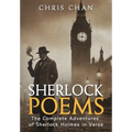 Sherlock Poems: The Complete Adventures of Sherlock Holmes In Verse