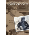 The Ghosts of Walter Crockett