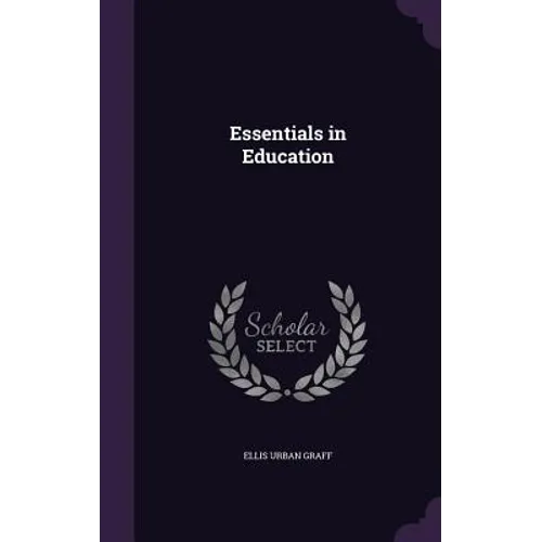 Essentials in Education