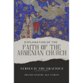 Explanation of the Faith of the Armenian Church