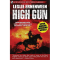 High Gun (Spur Award Winning Novel)