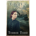 Even if I Perish