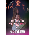 The Demise of Alexis Vancamp 2