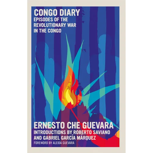 Congo Diary: Episodes of the Revolutionary War in the Congo