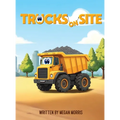 Trucks on Site