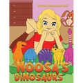 Noosa's Dinosaurs
