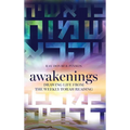 Awakenings: Drawing Life from the Weekly Torah Reading