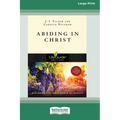 Abiding in Christ (16pt Large Print Edition)