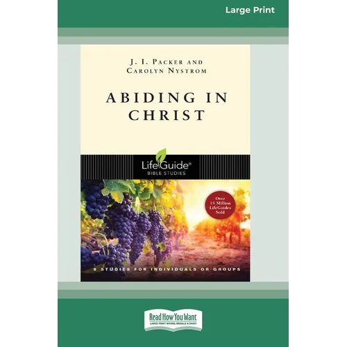 Abiding in Christ (16pt Large Print Edition) - Paperback