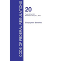 CFR 20, Parts 500 to 656, Employees' Benefits, April 01, 2016 (Volume 3 of 4)
