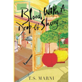 Blood, With A Drop of Sherry