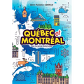 Québec et Montréal (My Globetrotter Book): Aventures à travers le monde... à portée de mains! (in French)