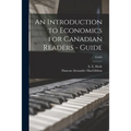 An Introduction to Economics for Canadian Readers - Guide; Guide